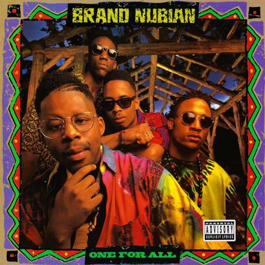 Brand Nubian -  One For All